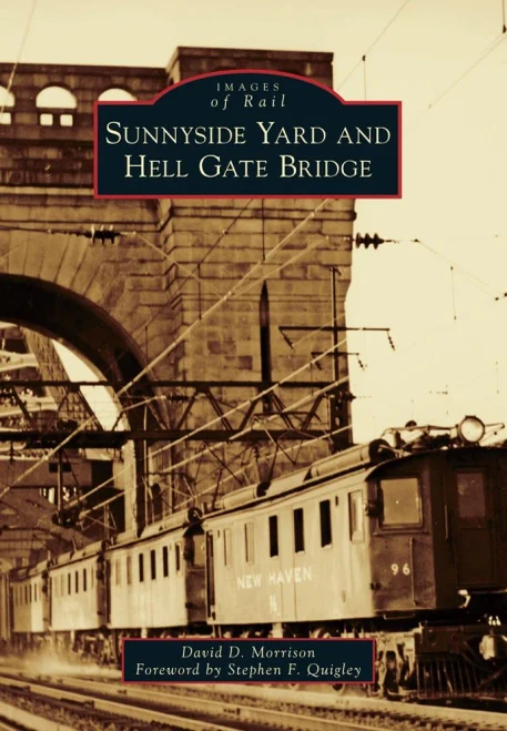 Sunnyside Yard And Hell Gate Bridge (Images Of Rail)