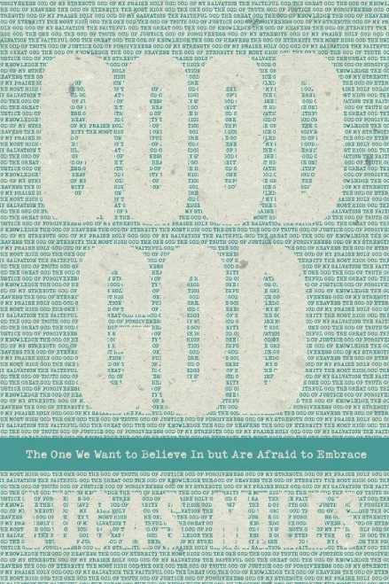 Good God: The One We Want To Believe In But Are Afraid To Embrace