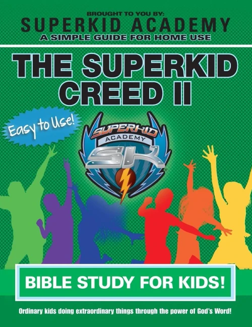 Ska Home Bible Study For Kids - The Superkid Creed Ii