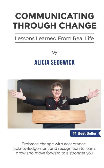 Communicating Through Change: Lessons Learned From Real Life