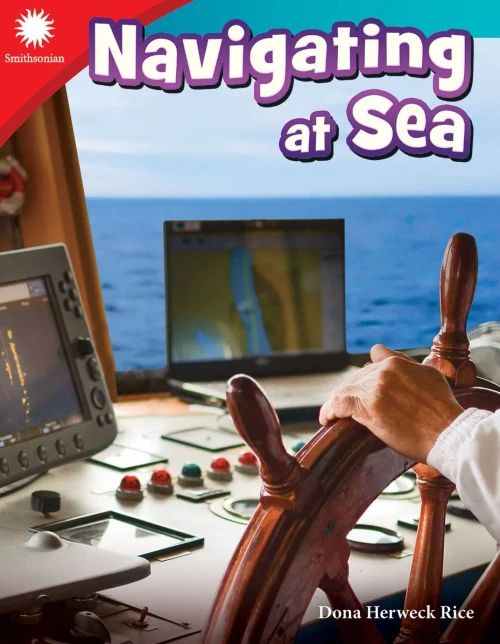Navigating At Sea (Smithsonian Readers)