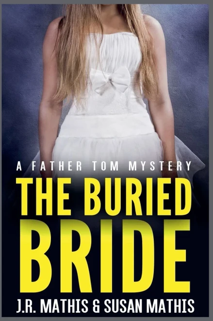 The Buried Bride (The Father Tom Mysteries)