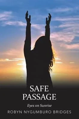 Safe Passage: Eyes On Sunrise