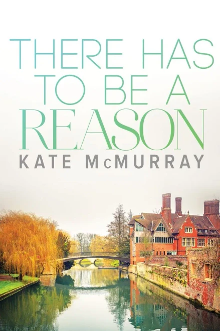 There Has To Be A Reason (1) (Wmu)