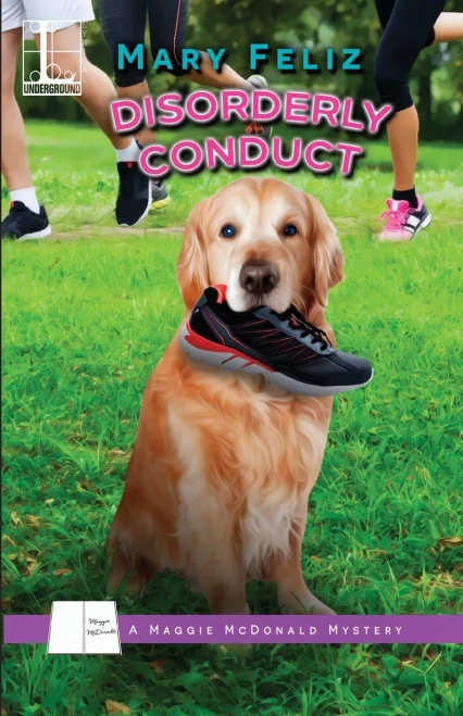 Disorderly Conduct (A Maggie Mcdonald Mystery)