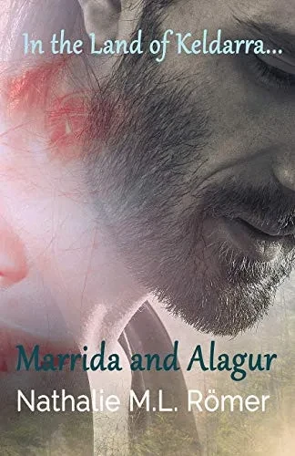 Marrida and Alagur (In the Land of Keldarra)