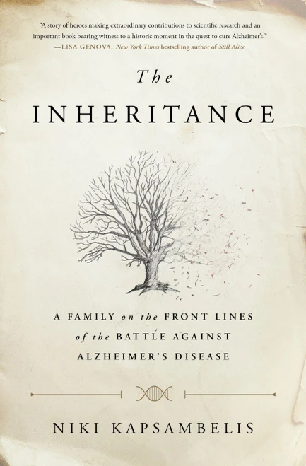 The Inheritance: A Family On The Front Lines Of The Battle Against Alzheimer's Disease