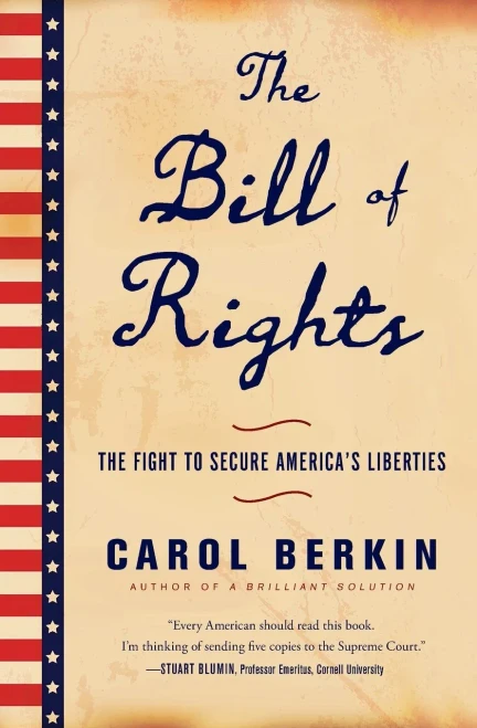 The Bill Of Rights: The Fight To Secure America's Liberties