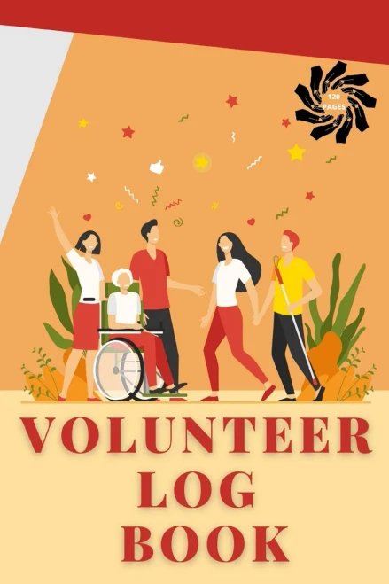 Volunteer Log Book: Community Service Log Book, Work Hours Log, Notebook Diary to Record, Volunteering Journal - 9781955940276