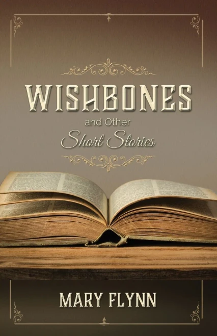 Wishbones: and other Short Stories