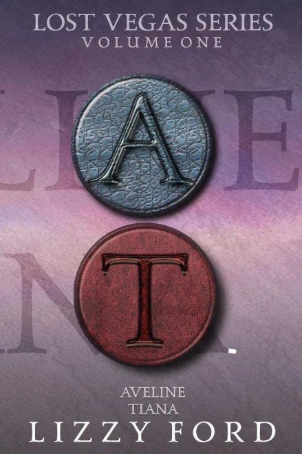 Lost Vegas Series Volume One: Aveline And Tiana