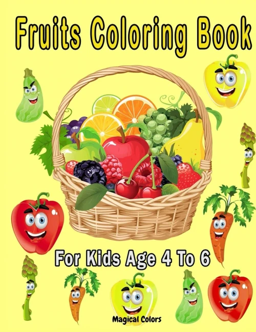 Fruits Coloring Book For Kids Age 4 To 6