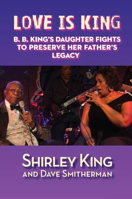 Love Is King: B. B. King's Daughter Fights To Preserve Her Father's Legacy