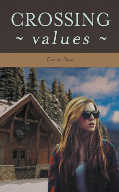 Crossing Values (Crossing series) (Volume 1)