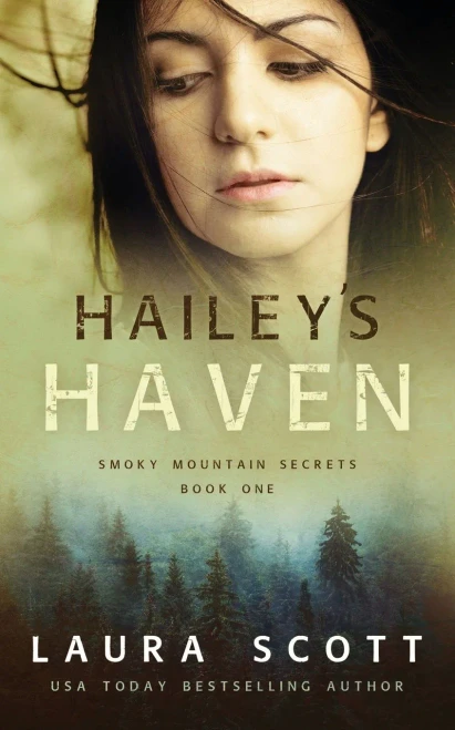 Hailey's Haven: Christian Romantic Suspense (Smoky Mountain Secrets)