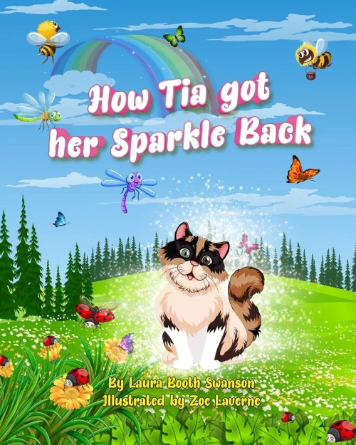 How Tia Got Her Sparkle Back: A story for both kids and adults about the coronavirus and, in general, help to find their sparkle again