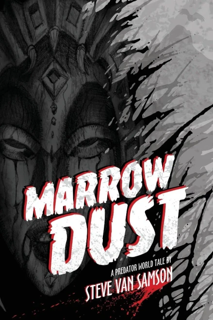 Marrow Dust (Predator Word)