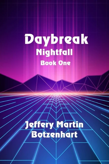 Daybreak (Nightfall) (Volume 1)