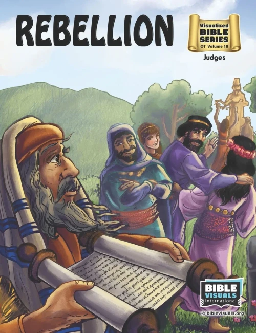 Rebellion: Old Testament Volume 18: Judges (Visualized Bible Flash Card Format)