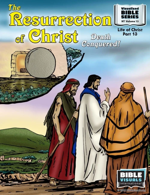 The Resurrection: Death Conquered!: New Testament Volume 13: Life Of Christ Part 13 (Visualized Bible Flash Card Format)
