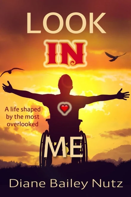 Look In Me: A Life Shaped By The Most Overlooked