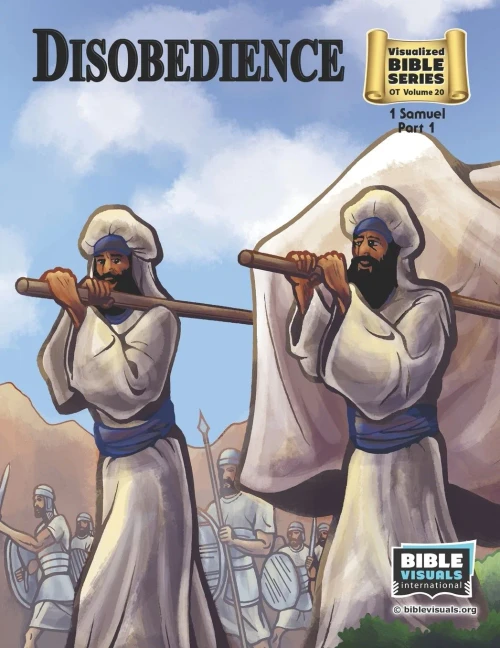 Disobedience: Old Testament Volume 20: 1 Samuel, Part 1 (Visualized Bible Flash Card Format)