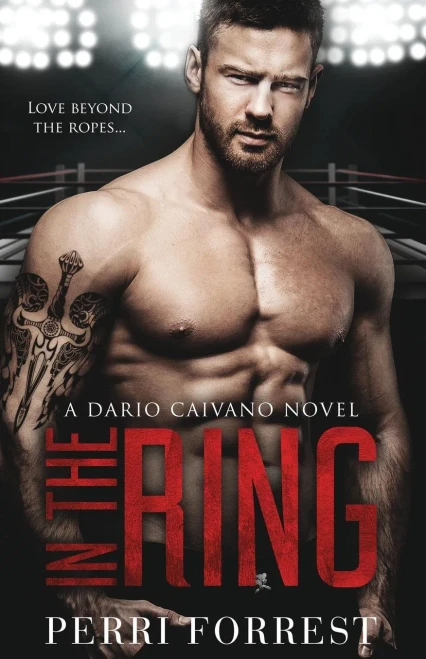 In The Ring: A Dario Caivano Novel (A Dario Caivano Series)