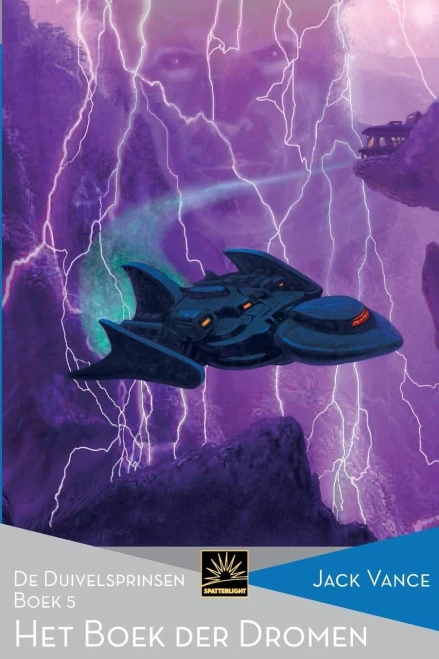 Het Boek Der Dromen: De Duivelsprinsen, Boek 5 (Het Verzameld Werk Van Jack Vance) (Dutch Edition)