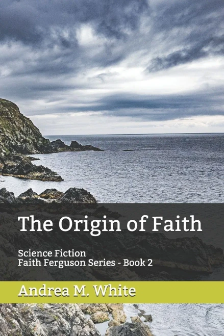The Origin Of Faith: Faith Ferguson Mystery Series - Book 2 (The Faith Ferguson Series)