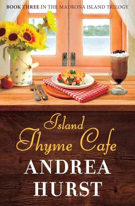 Island Thyme Cafe (Madrona Island Series)