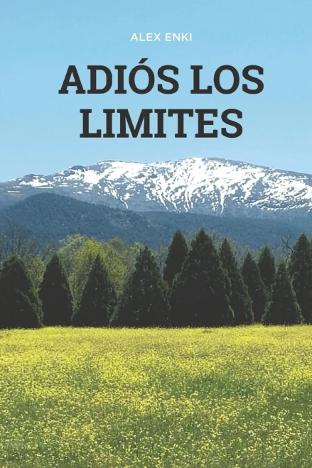 Adiós los Límites: La Consciencia Sobrevive (Spanish Edition)