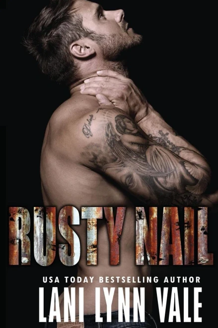 Rusty Nail (The Uncertain Saints Mc)