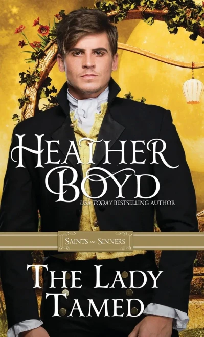 The Lady Tamed (Saints and Sinners)