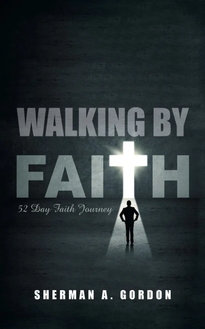 Walking By Faith: 52 Day Faith Journey