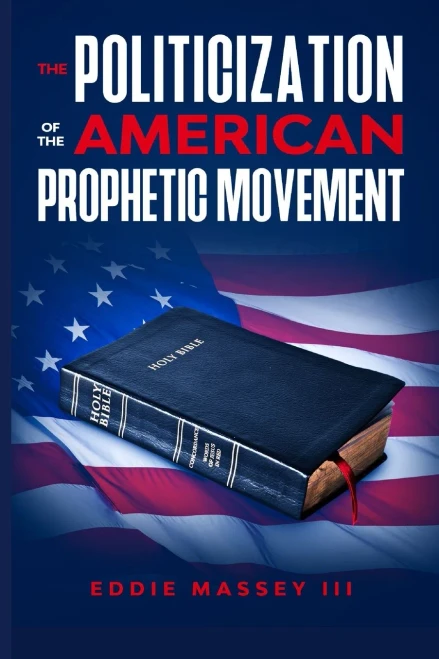 The Politicization of the American Prophetic Movement