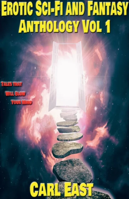 Erotic Sci-Fi And Fantasy Anthology: Vol 1