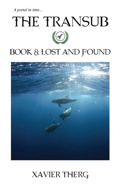 The Transub, Book 8: Lost And Found
