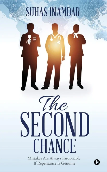 The Second Chance: Mistakes Are Always Pardonable If Repentance Is Genuine