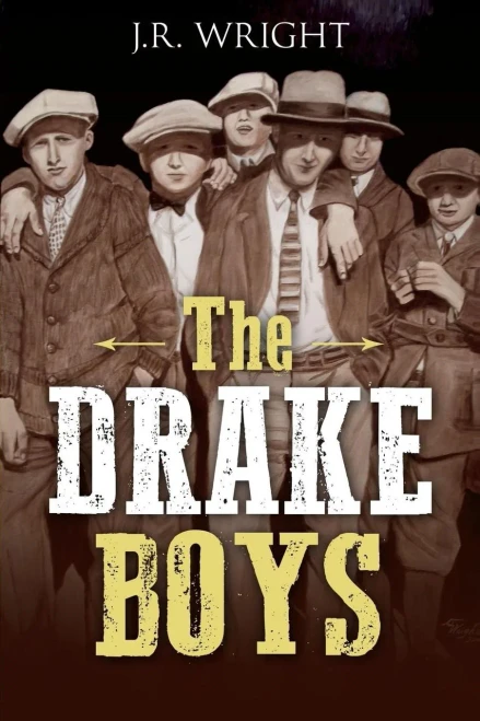 The Drake Boys: A High Plains Thriller