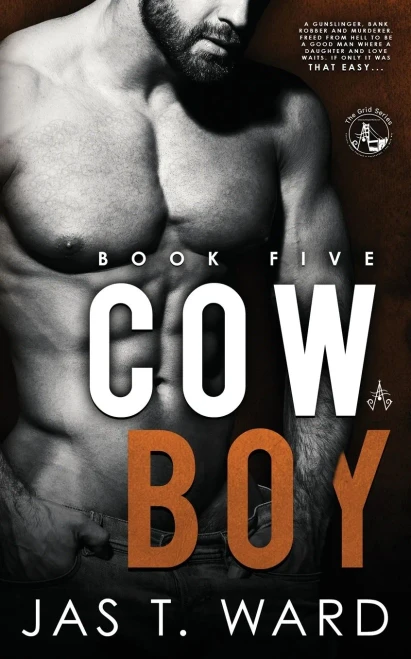 Cowboy: Book Five Of The Grid Series