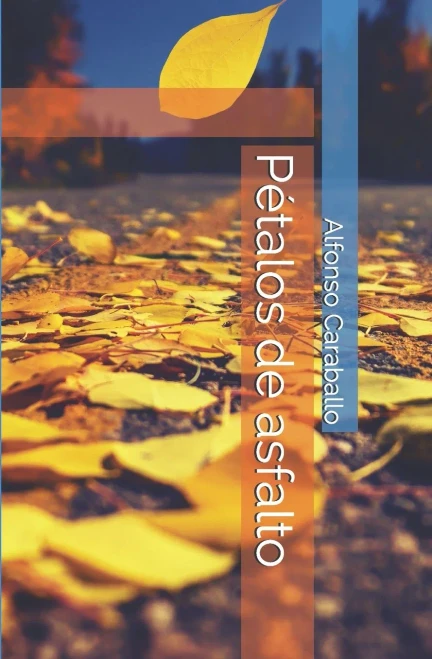 Pétalos de asfalto (Tríptico del haiku irreverente) (Spanish Edition)