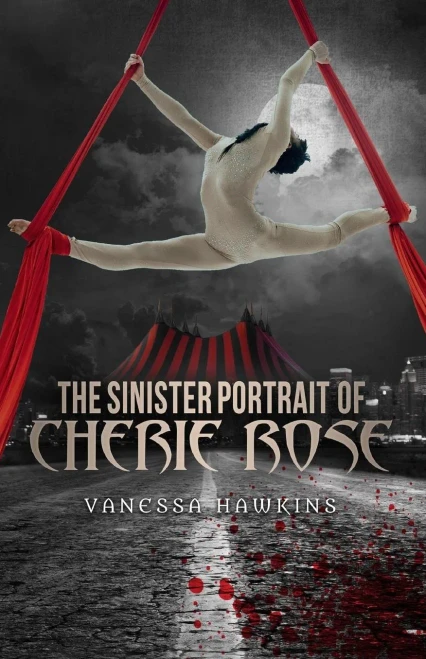 The Sinister Portrait Of Cherie Rose (Gloryhill)