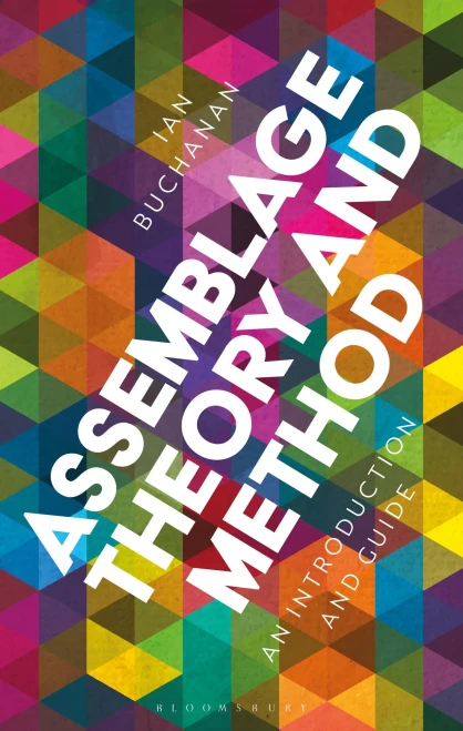 Assemblage Theory and Method: An Introduction and Guide
