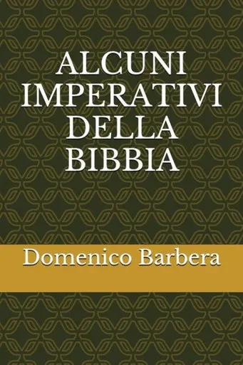 Alcuni Imperativi Della Bibbia (Italian Edition)