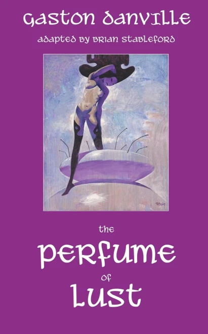 The Perfume Of Lust