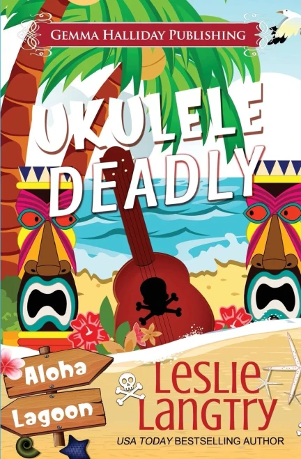 Ukulele Deadly (Aloha Lagoon Mysteries)