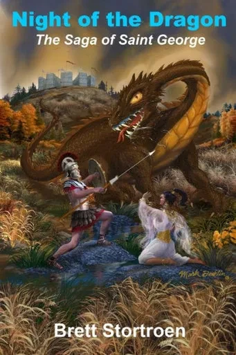 Night Of The Dragon: The Saga Of Saint George