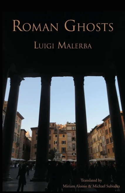 Roman Ghosts (Italica Press Modern Italian Fiction Series)