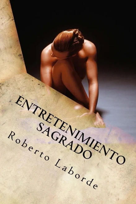 Entretenimiento Sagrado (Spanish Edition)
