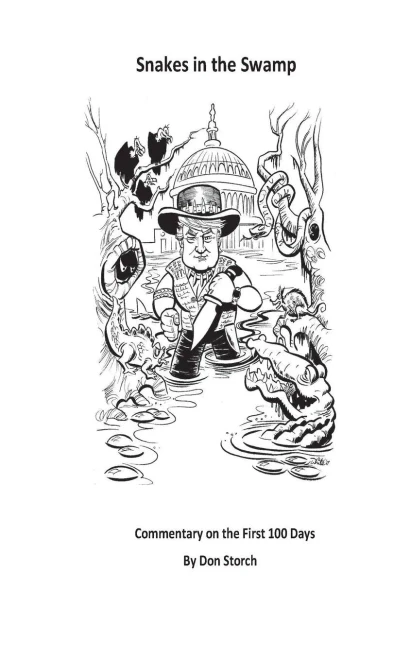Snakes In The Swamp: Commentary On The First 100 Days